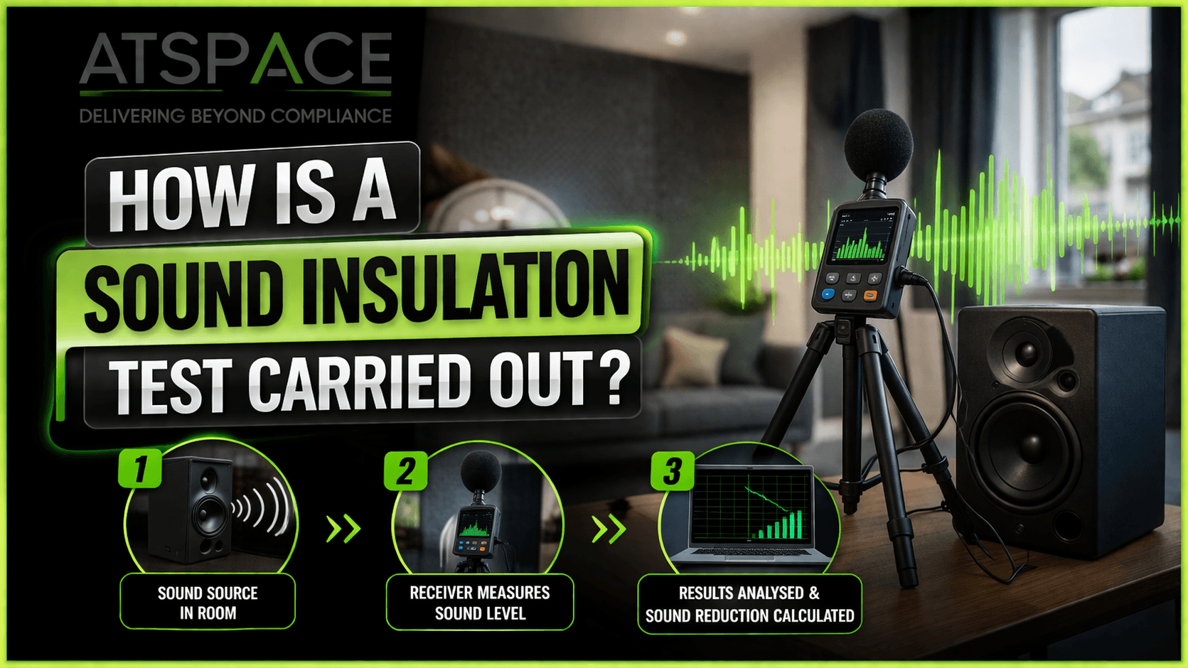 How is a Sound Insulation Test Carried Out?
