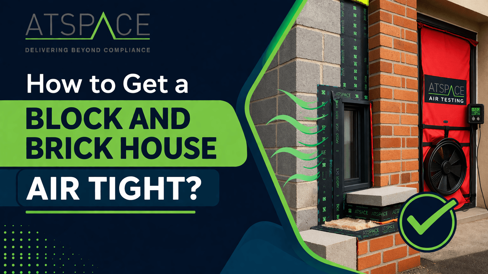 How To Get a Block and Brick Build Air Tight - Part 2