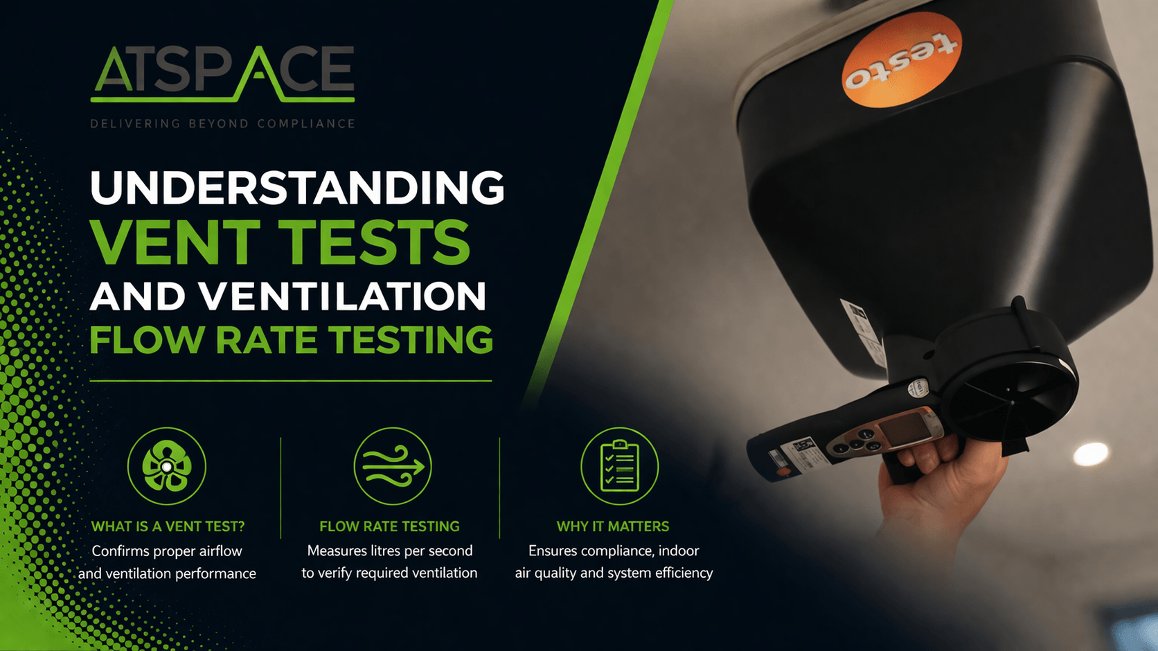Understanding Vent Tests and Ventilation Flow Rate Testing